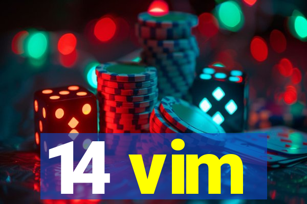 14 vim